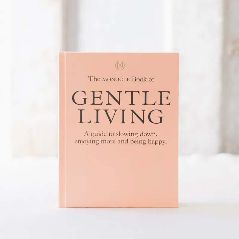 Monocle’S Guide To Mindful Living 1