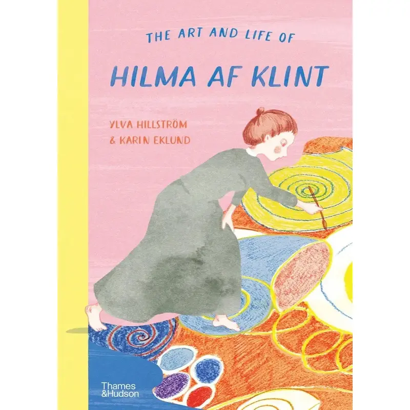The Art And Life Of Hilma Af Klint: Pioneer Of Abstract Painting 1